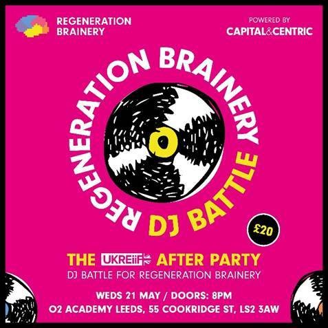 UK Metro Mayor Headliners Announced for the Official UKREiiF After Party: Regeneration Brainery DJ Battle 2025